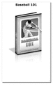 Thumbnail Baseball 101-The Basic Principles Of The Game
