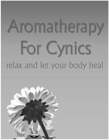 Product picture Amazing Aromatheraphy For Cynics
